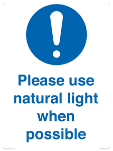 Please use natural light when possible